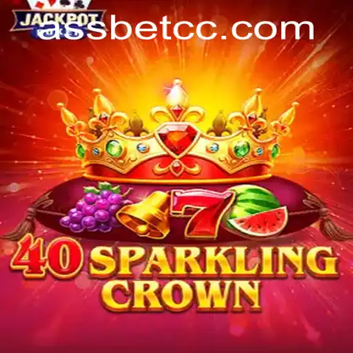 The Dazzling Realm of 40SparklingCrown and the Essence of assbet PH Login