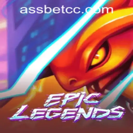 EpicLegends Game Guide and Current Events Featuring assbet PH Login