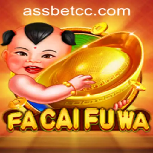 Exploring FaCaiFuWa: A Unique Gaming Experience with Assbet PH Login